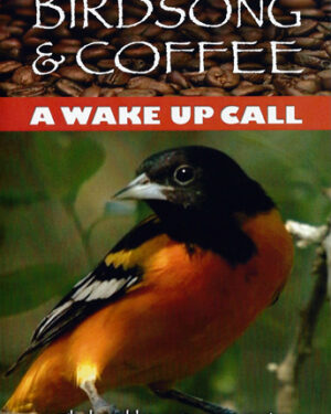 Birdsong and Coffee: A Wake Up Call