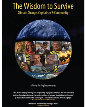 The Wisdom to Survive: Climate Change, Capitalism & Community