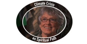 Climate Crisis as Spiritual Path Old Dog